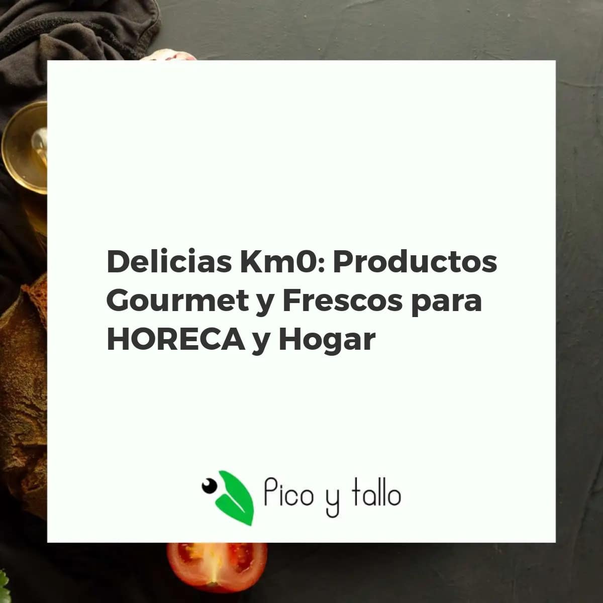 Mesa rústica con abundantes productos gourmet y frescos locales para HORECA y hogar, destacando sostenibilidad.
